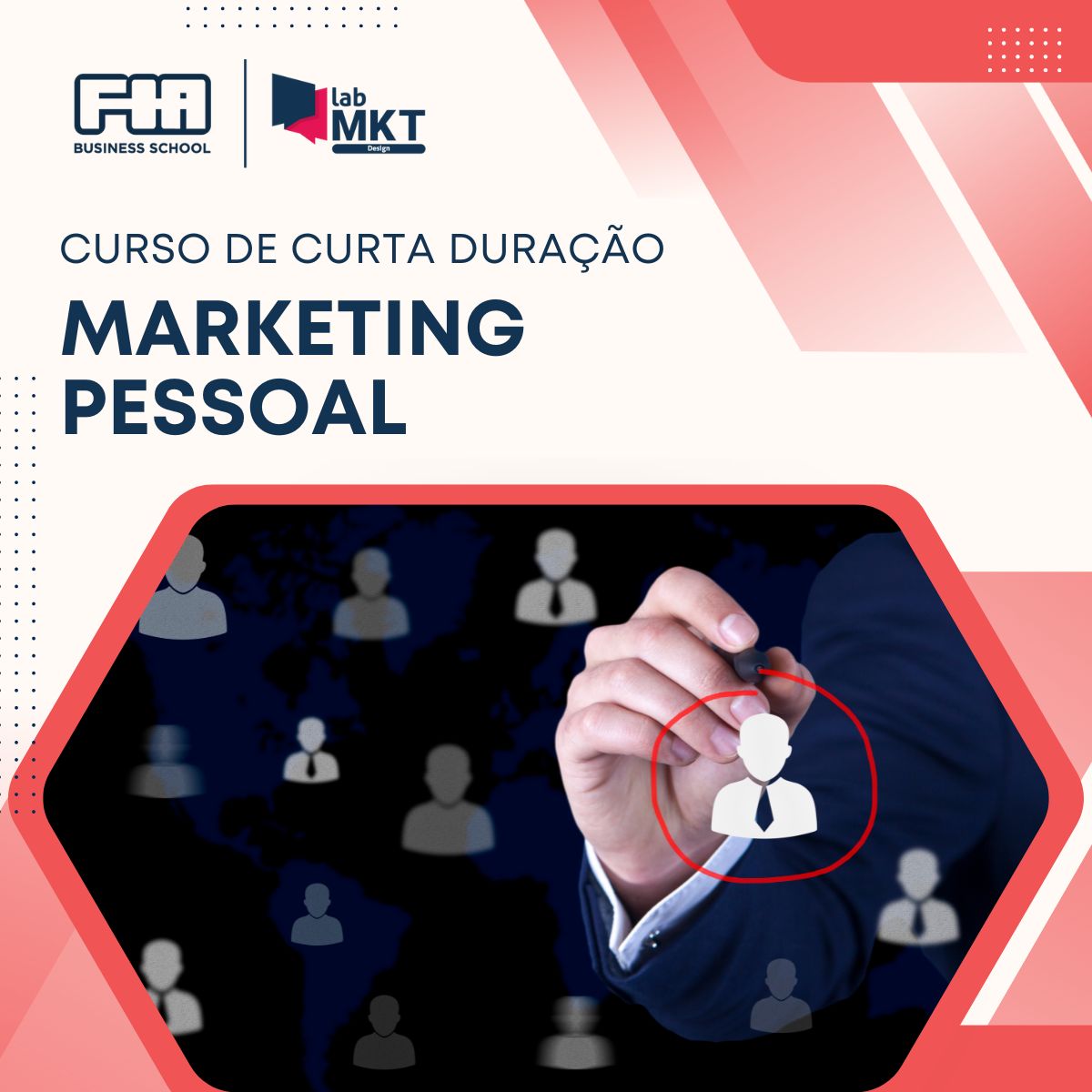 Curso de Marketing Pessoal: Como se Destacar no Mercado | FIA LABMKT